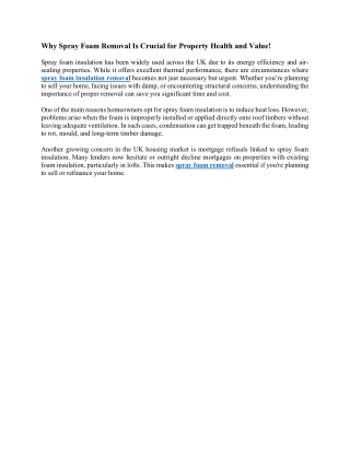 Why Spray Foam Removal Is Crucial for Property Health and Value!