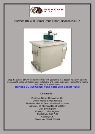 Burtons BD-300 Combi Pond Filter | Beacon Koi UK.