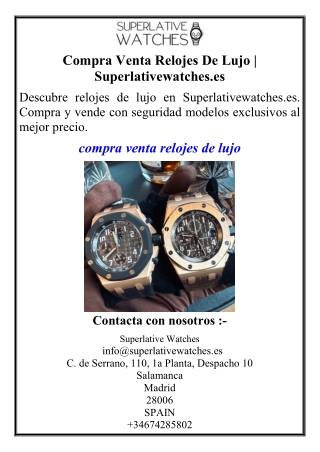 Compra Venta Relojes De Lujo | Superlativewatches.es