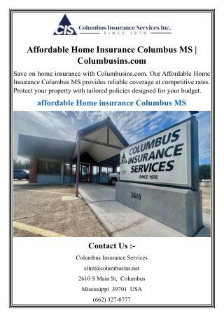 Affordable Home Insurance Columbus MS  Columbusins