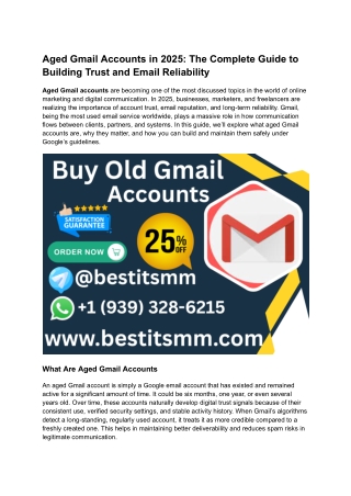Aged gmail accounts can be valuable for many reason