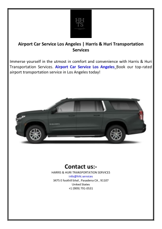 Airport Car Service Los Angeles | Harris & Huri Transportation Services