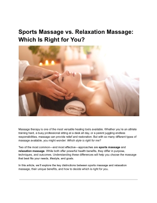 Sports Massage vs. Relaxation Massage_ Which Is Right for You?