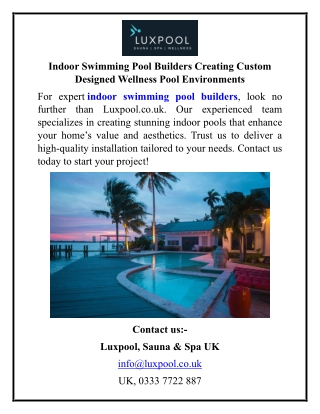 Indoor Swimming Pool Builders Creating Custom Designed Wellness Pool Environments