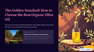 The Golden Standard Choose Best Organic Olive Oil