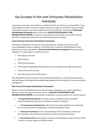 Say Goodbye to Pain with Orthopedic Rehabilitation Kukatpally