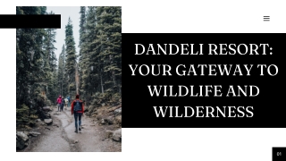Dandeli Resort Your Gateway to Wildlife and Wilderness