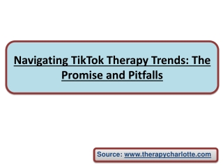 Navigating TikTok Therapy Trends: The Promise & Pitfalls