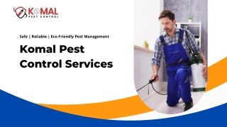 Best Pest Control Services in Ahmedabad - Komal Pest Control