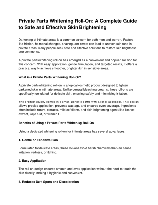 Private Parts Whitening Roll-On_ A Complete Guide to Safe and Effective Skin Brightening