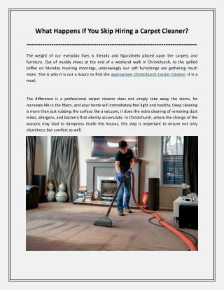What Happens If You Skip Hiring a Carpet Cleaner?