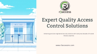 Expert Quality Access Control Solutions  R3 Access Inc