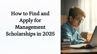 How to Find and Apply for Management Scholarships in 2025