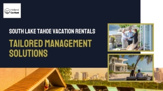 South Lake Tahoe Vacation Rentals: Tailored Management Solutions