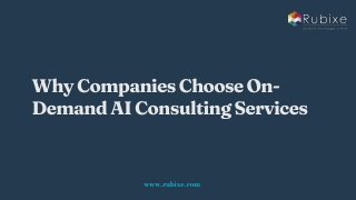 Why Companies Choose On-Demand AI Consulting Services