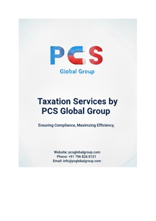 Taxation Services by PCS Global Group - Compliance, Strategy, and Growth