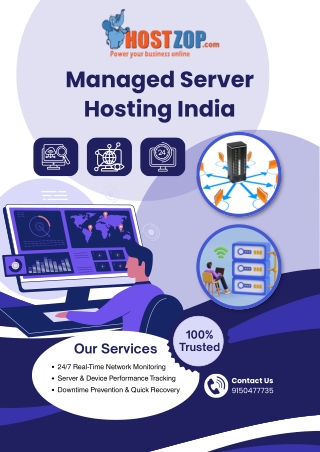 Hostzop Is The Power Behind Managed Server Hosting In India.