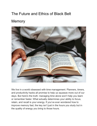 the-future-and-ethics-of-black-belt-memory