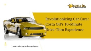 Costa Oil 10 Minute Oil Change – Fast, Reliable, and Hassle-Free Service