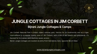 Bijrani Jungle Cottages – Your Gateway to Wilderness!