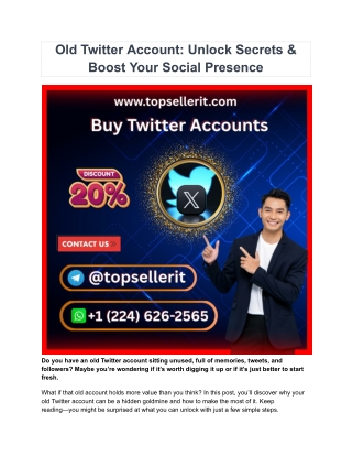 Buy Old Twitter Account_ Unlock Secrets & Boost Your Social Presence