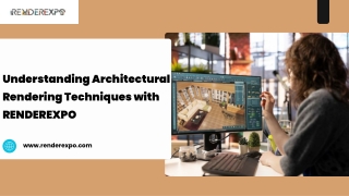 Understanding Architectural Rendering Techniques with RENDEREXPO