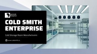 Cold Storage Room Manufacturers - Cold-smith