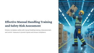 Effective Manual Handling Training and Safety Risk Assessment