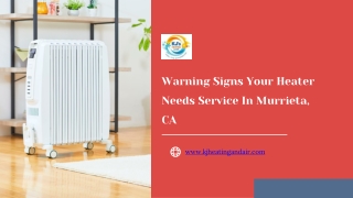 Warning Signs Your Heater Needs Service In Murrieta CA
