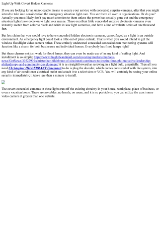 Illuminate with covert hidden cameras