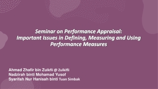 Important Issues in Defining, Measuring and Using Performance Measures