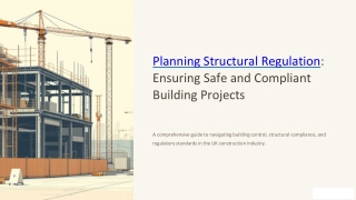 Planning Structural Regulation: Expert Engineering Services & Products in London