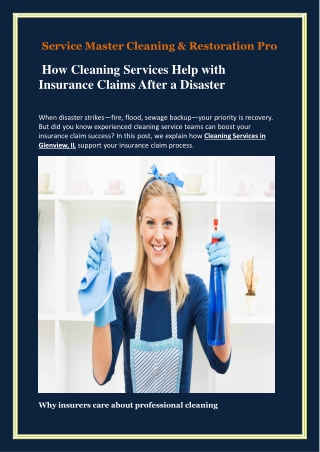 How Cleaning Services Help with Insurance Claims After a Disaster