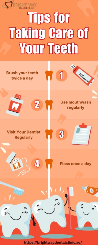 Dental Care Tips By Bright Way Dental Clinic
