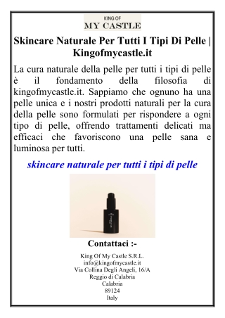 Skincare Naturale Per Tutti I Tipi Di Pelle | Kingofmycastle.it