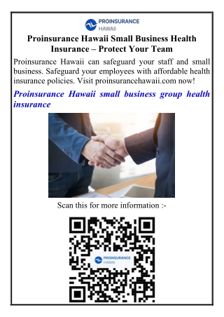 Proinsurance Hawaii Small Business Health Insurance Protect Your Team