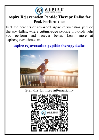 Aspire Rejuvenation Peptide Therapy Dallas for Peak Performance