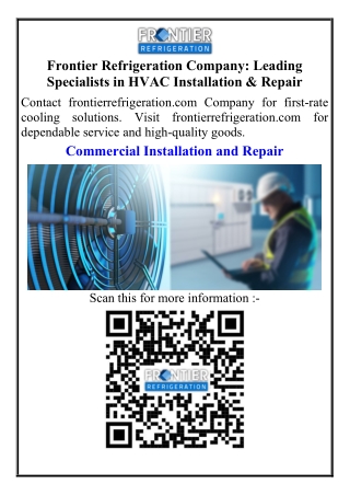 Frontier Refrigeration Company Leading Specialists in HVAC Installation & Repair