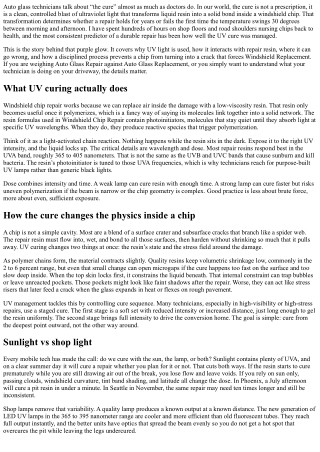 The Role of UV Light in Windshield Chip Repair