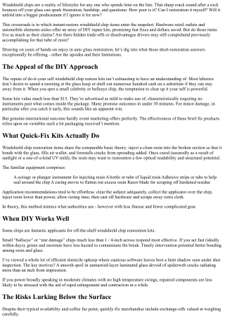 The Pros and Cons of Quick-Fix Windshield Chip Products