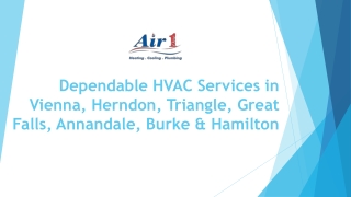 Dependable HVAC Services in Vienna, Herndon, Triangle, Great Falls & Annandale