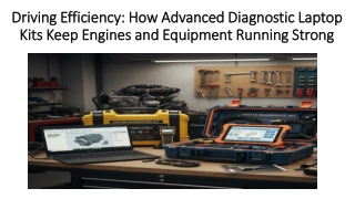 Driving Efficiency: How Advanced Diagnostic Laptop Kits Keep Engines