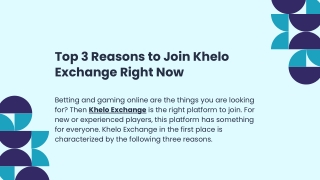 Top 3 Reasons to Join Khelo Exchange Right Now