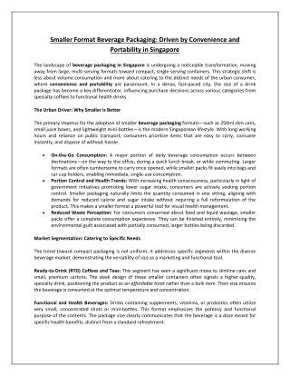 Smaller Format Beverage Packaging Driven by Convenience and Portability in Singapore