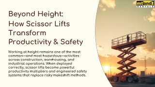 Scissor Lifts: Boosting Safety & Speed at Every Height