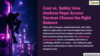 Cost-vs-Safety-How-Onshore-Rope-Access-Services-Choose-the-Right-Balance
