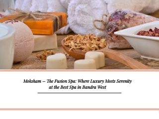 Moksham – The Fusion Spa