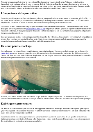 Pourquoi chaque amateur de vin devrait posséder une caisse en bois.