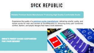 Reliable Premium Socks Manufacturer Producing High-Quality Comfortable Socks