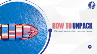 how to unpack effectively and settle in your new house